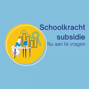 Subsidie schoolkracht